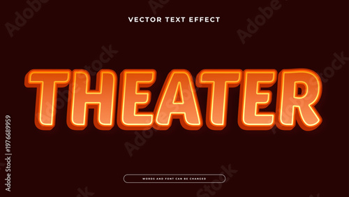 Bold orange and red theater style text effect with dramatic lighting and 3d depth