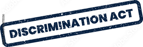 Tableau sur toile Textured rectangular stamp impression featuring the words DISCRIMINATION ACT, sy