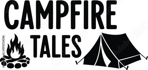 Campfire Tales tent camping outdoors