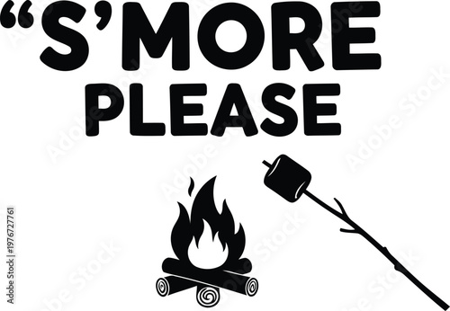 Smore please text with campfire and marshmallow on stick