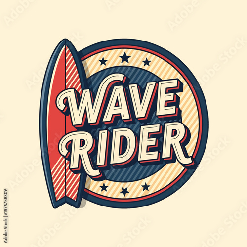 Vintage style surfing emblem with surfboard and Wave Rider typography.