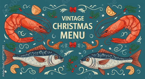 Vintage seafood Christmas menu vector illustration featuring detailed cooked prawns, whole patterned fish, lemon wedges, red bows, and evergreen pine branches on a teal background.