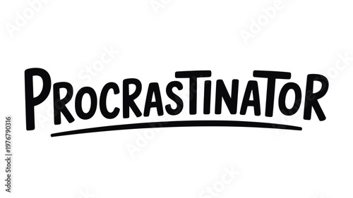 Black Hand-Drawn Procrastinator Text Vector Graphic