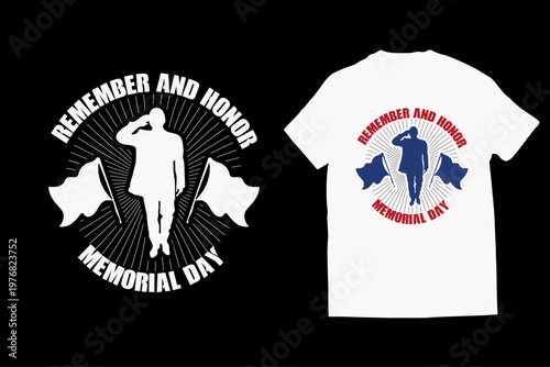 Remember and honor memorial day