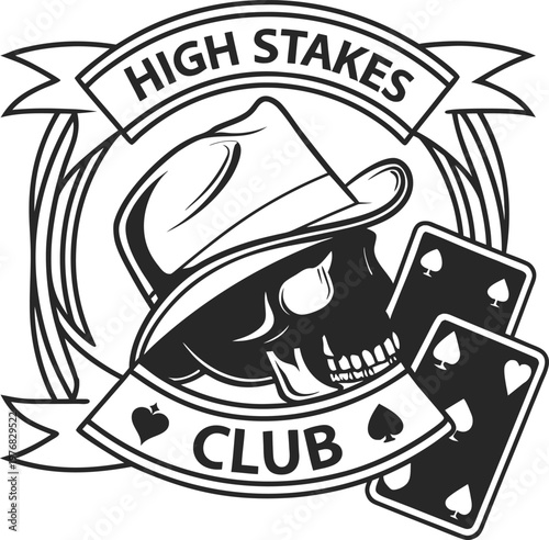 Skull wearing hat with playing cards and banner for high stakes club.