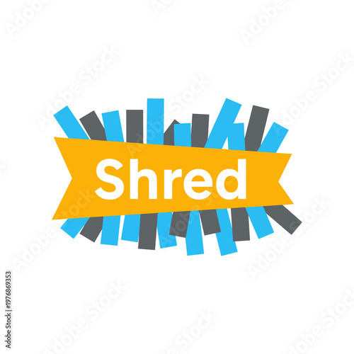 Shred text on yellow banner with blue and gray fragmented background symbolizing destruction cutting tearing apart fragmentation chaos messy breakdown.