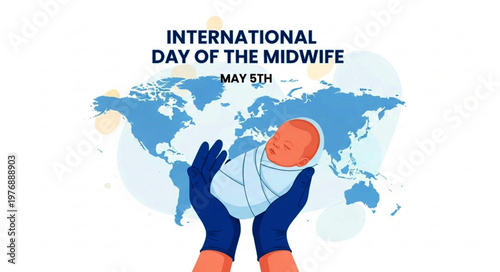 International Day of the Midwife Illustration with Baby and World Map