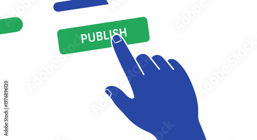 Hand clicking publish button online publishing concept