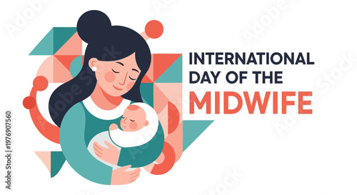 International Day of the Midwife illustration featuring a caring mother with baby and abstract geometric shapes