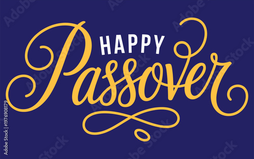 Happy passover calligraphy greeting in yellow and white on dark blue background