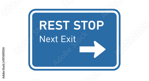 Blue road rest stop sign board.