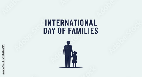 International Day of Families with Father and Child Silhouette Demonstrating Parental Bond on Light Background