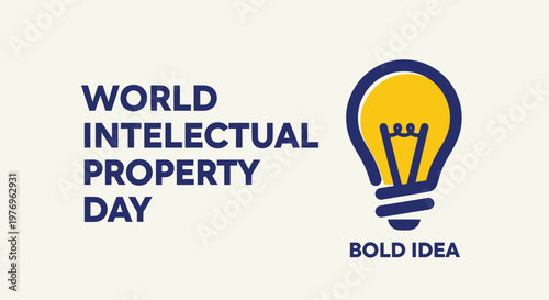 World Intellectual Property Day Banner with Bold Idea Lightbulb Icon on Bright Studio Background, Global Innovation Awareness with Creative Symbol