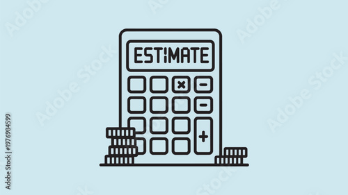 A simple line drawing of a calculator with the word 'ESTIMATE' on the screen and coins stacked beside it.
