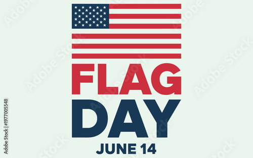 Flag day june 14 typography with american flag united states