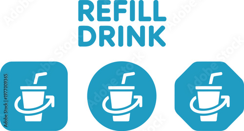 Blue Refill Drink Icon Set with Cup and Straw for Beverage Dispenser and Restaurant Signage