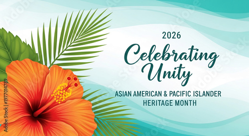 Graphic illustration of an orange hibiscus flower and leaves, showcasing Asian American & Pacific Islander Heritage Month, for unity and celebration