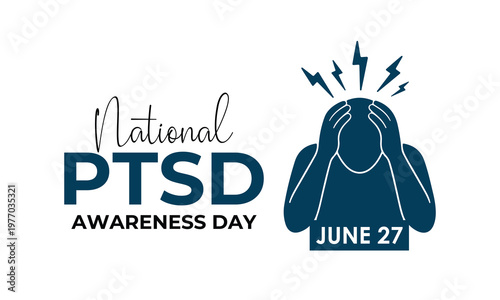 National PTSD Awareness Day highlights mental health education and support for Post-Traumatic Stress Disorder through impactful healthcare awareness design.