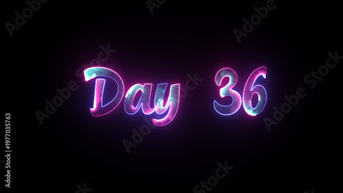 Φωτογραφία Day 36 glowing neon text on black background effect thirty six motion graphics t