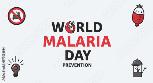 World Malaria Day prevention and awareness campaign.