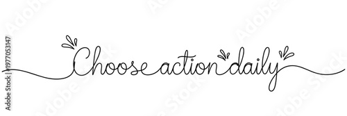 Choose action wording prompting daily choices on white banner, none editable stroke