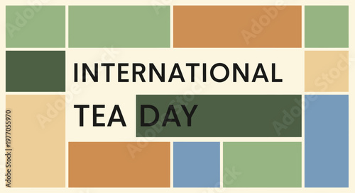 International Tea Day celebration graphic design.
