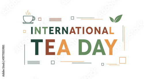 International Tea Day celebration graphic design.