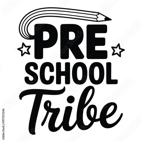 Black and white hand-drawn of the words "pre school tribe