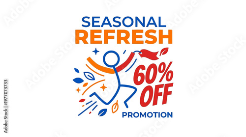 Seasonal Refresh Promotion with 60% Off