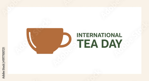 Simple International Tea Day banner with a brown teacup icon on a warm bright background.