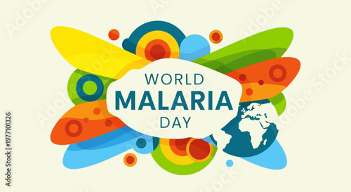 World Malaria Day concept illustration with Earth globe and abstract colorful shapes, promoting global health awareness.