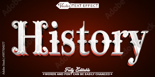  History Past Culture Civilization Time Vector Fully Editable Smart Object Text Effect