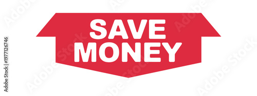 A bright red ribbon banner displaying the text save money in white
