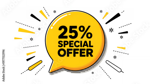Yellow speech bubble with 25 percent special offer text and decorative on white background