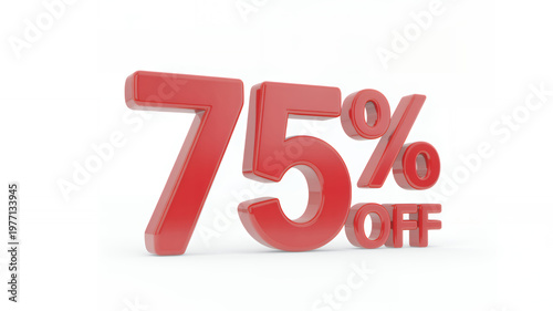 Bold red 3d lettering displaying 75 percent off for retail store sales and discount promotions