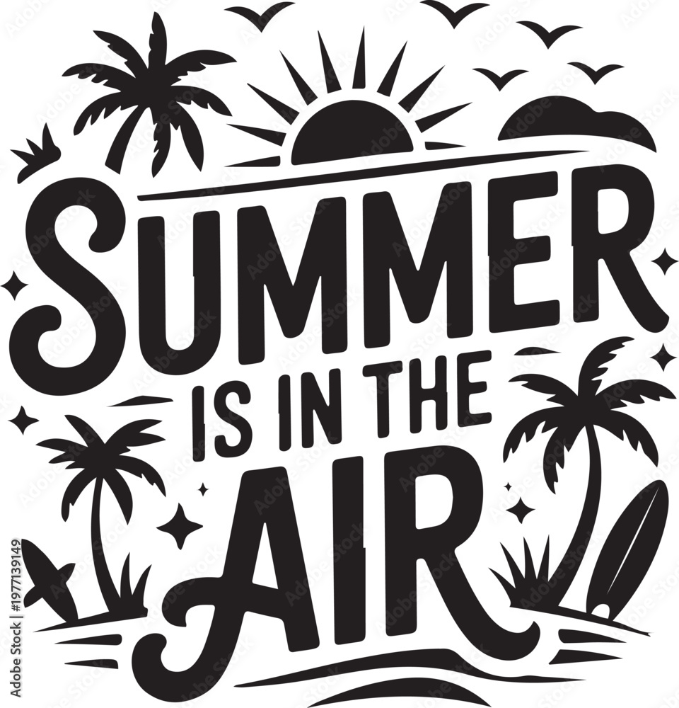 Fototapeta premium Summer is in the air beach typography tropical wall art design