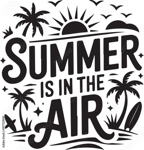 Summer is in the air beach typography tropical wall art design