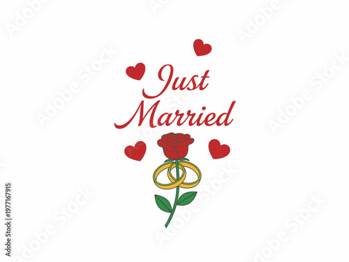Just Married Text Illustration with Wedding Rings Rose and Hearts