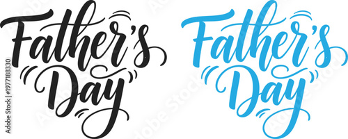 Celebrating father's day beautiful hand lettered typography for dad's special day
