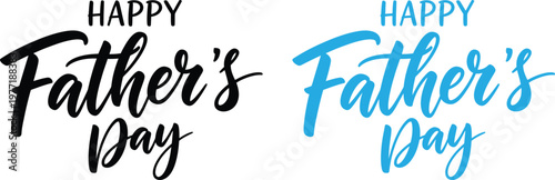 Happy father's day celebrating dads with beautiful hand lettered typography watercolor