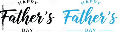 Happy father's day celebrating dad with beautiful calligraphy watercolor designs