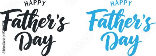 Happy father's day vibrant calligraphy designs for celebrating dad's special day