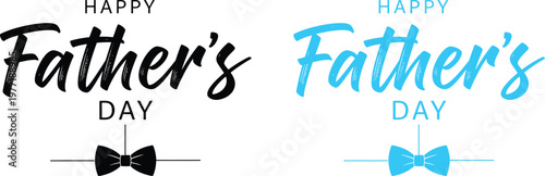 Happy father's day celebrating dad with stylish typography and bow tie graphics