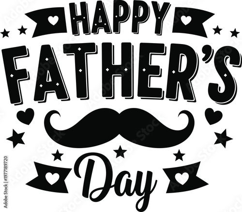 Happy father's day typography design with mustache and decorative elements