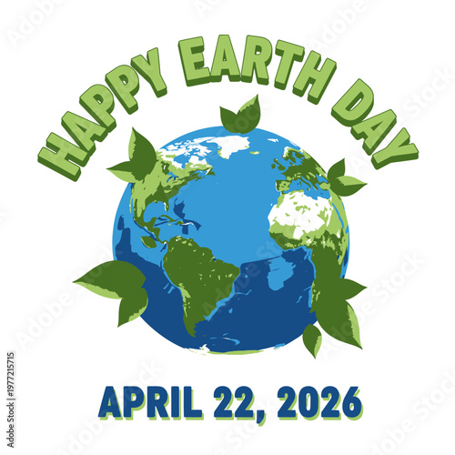 Happy Earth Day Celebration on April 22, 2026 with Eco Friendly Concept