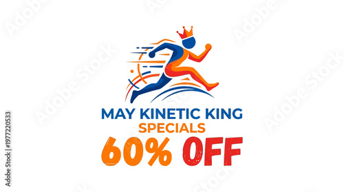 May Kinetic King Specials 60% Off Advertisement