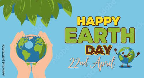 Earth Day Celebration With Hands Holding The Earth And A Smiling Globe Cartoon Character