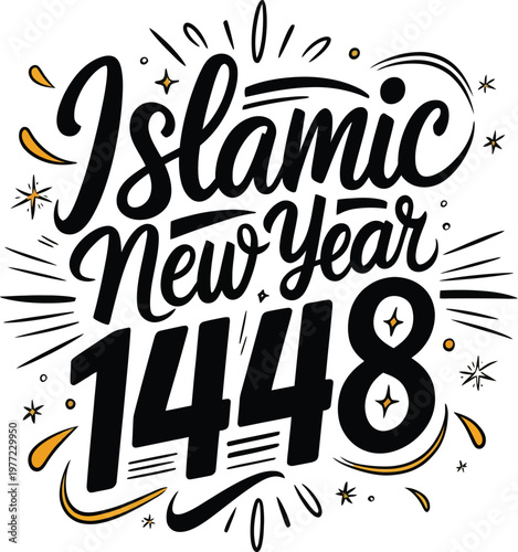 Islamic New Year 1448 Hand Lettered Typography Vector Illustration