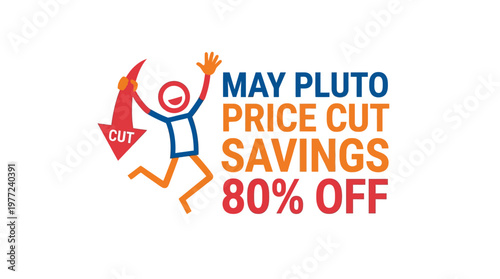 May Pluto Price Cut Savings Promotion