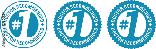 Set of three blue 'DOCTOR RECOMMENDED #1' vector badges with smooth and scalloped edges